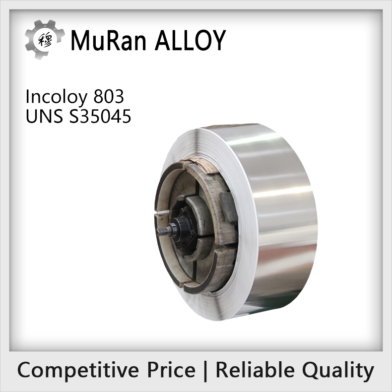 Incoloy 803(UNS S35045)